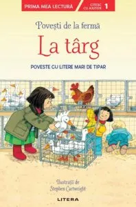 Povesti de la ferma. La targ