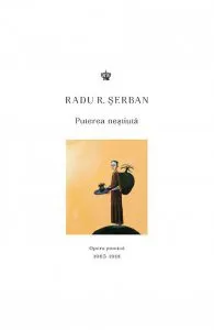 Puterea nestiuta de Radu R. Serban