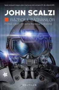 Razboiul batranilor, Vol. 1 de John Scalzi