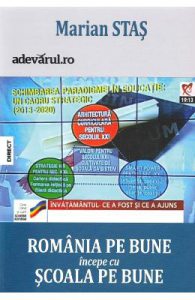 Romania pe bune incepe cu scoala pe bune