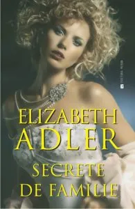 Secrete de familie de Elizabeth Adler