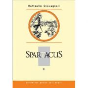 Spartacus. Volumul II