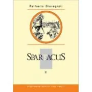 Spartacus. Volumul II