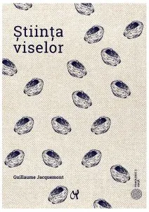 Știința viselor de Guillaume Jaquemont