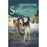 Supravietuitorii. Dusmanul ascuns CARTEA A II-A de Erin Hunter