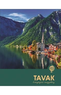 Tavak. Lenyugozo nagyvilag. Lacuri. O lume fascinanta