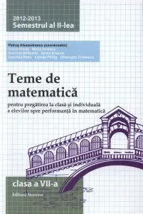 Teme de matematica. Clasa a VII-a, semestrul al II-lea