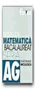 Teste de matematica pentru Bacalaureat