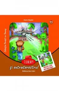 Tommy si extraterestrul de Dorin Bujdei