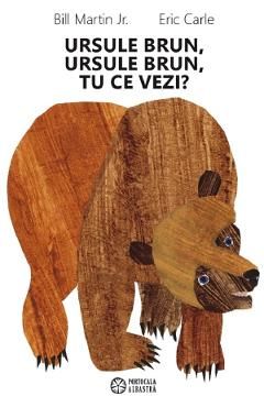 Ursule brun, ursule brun, tu ce vezi? Ed.2023