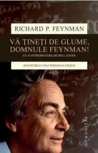 Va tineti de glume,d-le Feynman ! de Richard Feynman