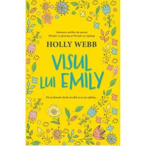 Visul lui Emily de Holly Webb