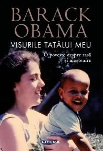 Visurile tatălui meu de Barack Obama