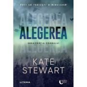 Alegerea. Seria Fratia corbului