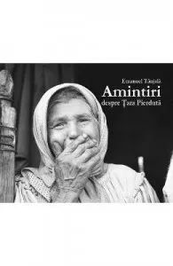 Amintiri despre Tara Pierduta de Emanuel Tanjala