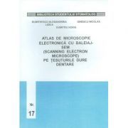 Atlas de microscopie a tesuturilor dentare