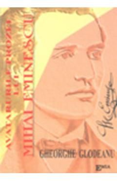 Avatarurile prozei lui Mihai Eminescu