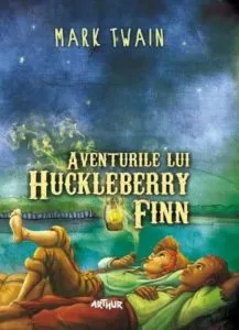 Aventurile lui Huckleberry Finn de Mark Twain
