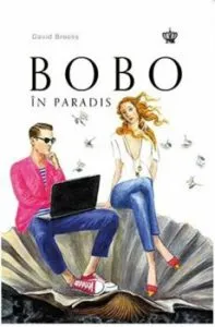 Bobo in paradis de David Brooks