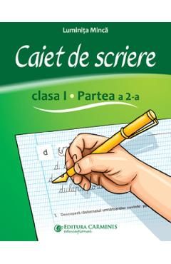 Caiet de scriere - Clasa 1 Partea a 2-a