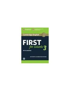 Cambridge English First for Schools 3 Student's Book with Answers with Audio