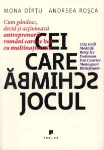 Cei care schimba jocul de Andreea Rosca