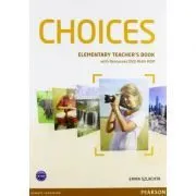 Choices Elementary Teacher's Book and DVD Multi-ROM Pack de Emma Szlachta