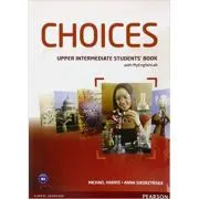 Choices Upper Intermediate Students' Book and MyLab PIN Code Pack Paperback de Michael Harris