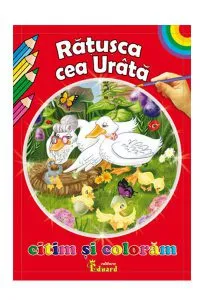 Citim si coloram - Ratusca cea urata de Hans Christian Andersen
