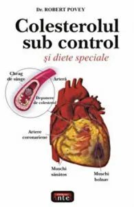 Colesterolul sub control de Dr. Robert Povey