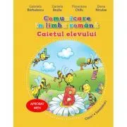 Comunicare in limba romana. Caietul elevului pentru clasa 1, volumul 1 de Daniela Besliu
