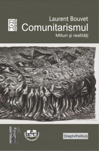 Comunitarismul. Mituri si realitati