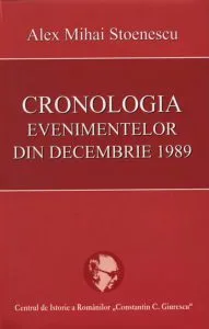Cronologia evenimentelor din decembrie 1989 de Alex Mihai Stoenescu