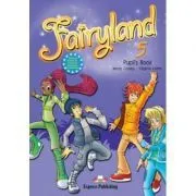 Curs limba engleza Fairyland 5 Manualul elevului de Virginia Evans