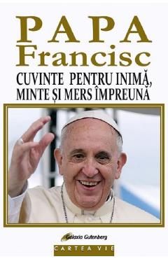 Cuvinte pentru inima, minte si mers impreuna