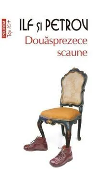 Douasprezece scaune. de Evgheni Petrov