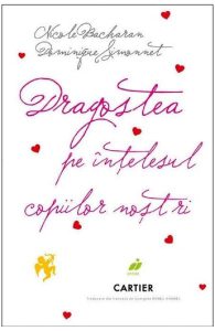 Dragostea pe intelesul copiilor nostri