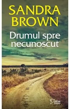 Drumul spre necunoscut