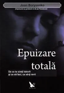 Epuizare totala de Joan Borysenko