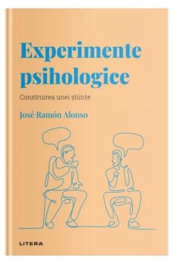 Experimente psihologice (Vol. 16)
