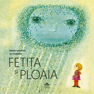 Fetița și ploaia de Milena Lukesova