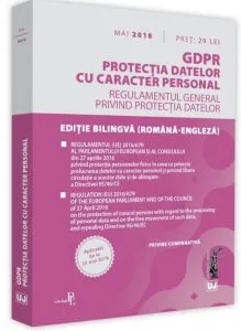 Gdpr. Protectia datelor cu caracter personal: mai 2018