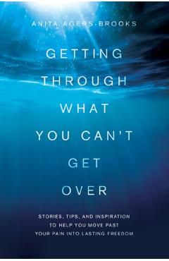 Getting Through What You Can