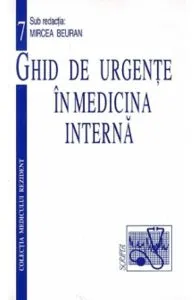 Ghid de urgente in medicina interna de Mircea Beuran