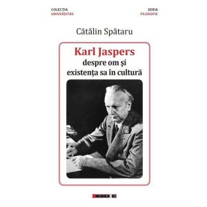 Karl Jaspers, despre om si existenta sa in cultura