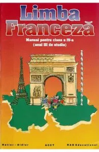 Limba franceza - Clasa 4 - Manual de Angela Soare