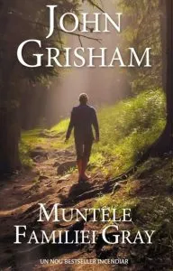 Muntele familiei Gray de John Grisham