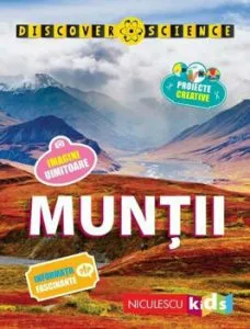 Muntii (Seria Discover Science) de Margaret Hynes