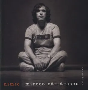 Nimic. Poeme (1988-1992) de Mircea Cartarescu