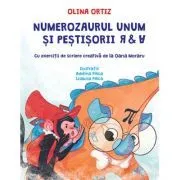Numerozaurul Unum si pestisorii R & A de Olina Ortiz
